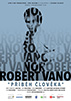 Robert Vano - The story of a man